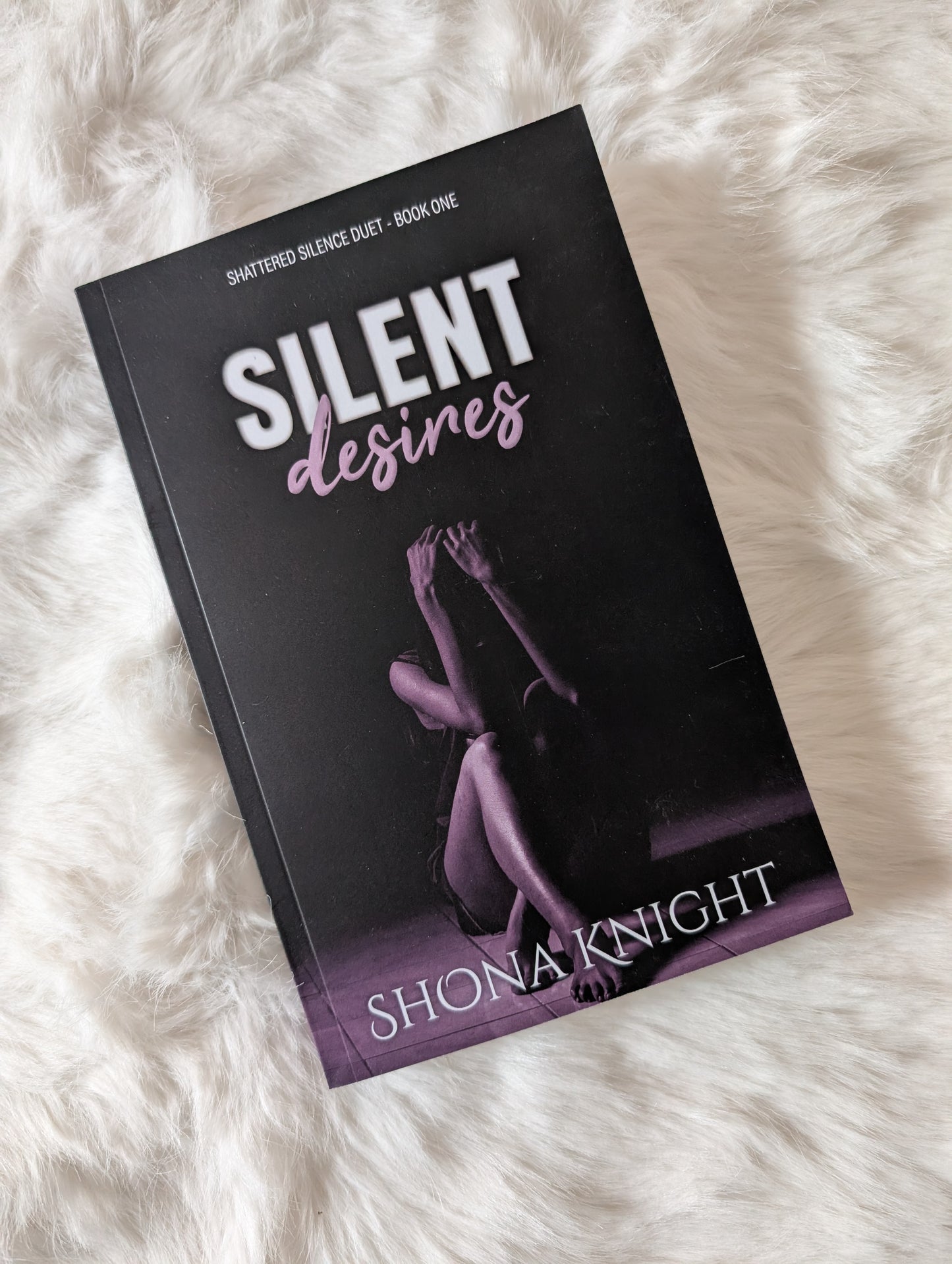 Silent Desires Paperback - SIGNED
